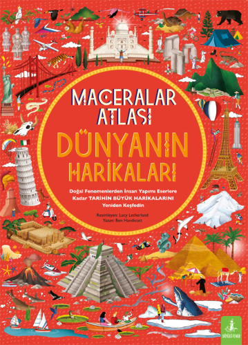 Maceralar Atlası - Dünyanın Harikaları (Ciltli)