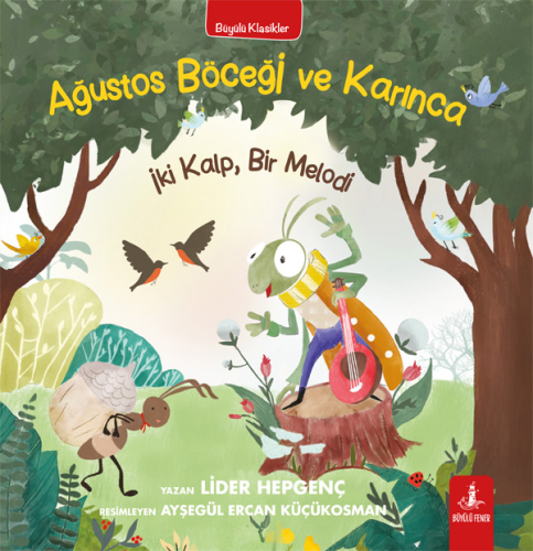 Ağustos Böceği ve Karınca