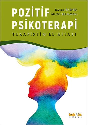 Pozitif Psikoterapi - El Kitabı Ttayyab Rashid