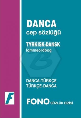 Sözlükler Kılavuzlar, - Fono Yayınları - FONO Danimarkaca / Türkçe - T