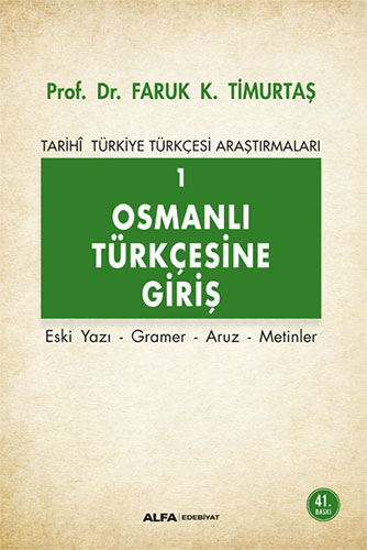 Osmanlı Türkçesine Giriş 1 Faruk Kadri Timurtaş