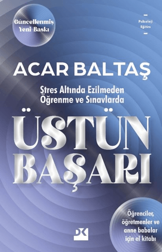 Öğrenmede ve Sınavlarda Üstün Başarı