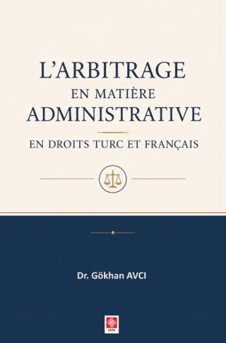 L'arbitrage en Matiere Administrative