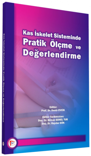 Kas İskelet Sisteminde Pratik Ölçme Ve Değerlendirme