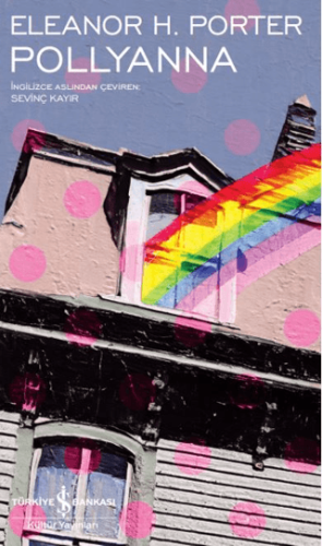 Pollyanna ( Ciltli )
