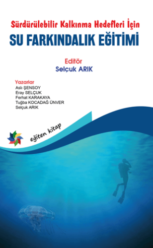 Eğitim - Sürdürülebilir Kalkınma Hedefleri İçin Su Farkındalık Eğitimi