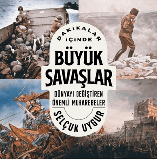 Tarih,Dünya Tarihi, - Kronik Kitap - Dakikalar İçinde Büyük Savaşlar
