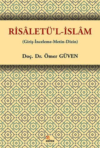- Kriter Yayınları - Risaletü’l-İslam