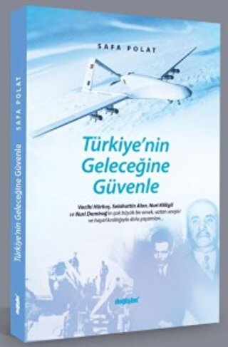 Türkiye'nin Geleceğine Güvenle