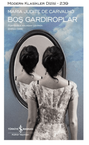 - İş Bankası Kültür Yayınları - Boş Gardıroplar (Ciltli)