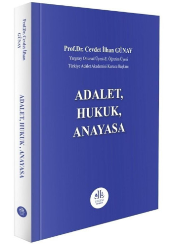Adalet, Hukuk, Anayasa