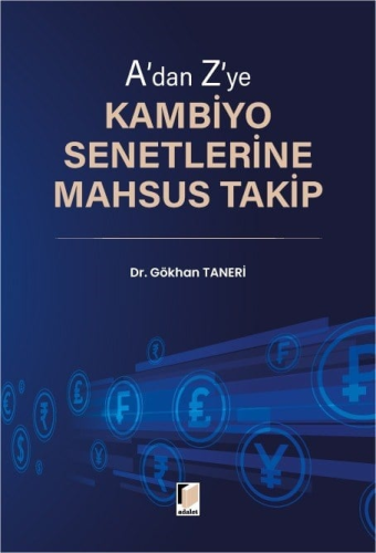 A'dan Z'ye Kambiyo Senetlerine Mahsus Takip
