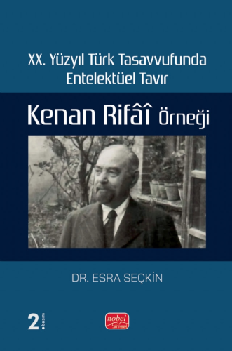 XX. Yüzyıl Türk Tasavvufunda Entelektüel Tavır