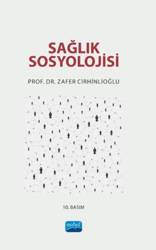 Sağlık Sosyolojisi Zafer Cirhinlioğlu