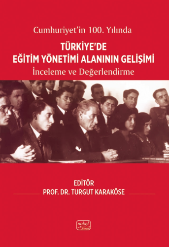 Türkiye'de Eğitim Yönetimi Alanı Gelişimi