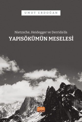 Yapısökümün Meselesi