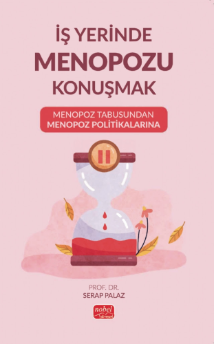 İş Yerinde Menopozu Konuşmak