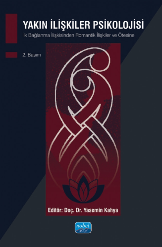 Yakın İlişkiler Psikolojisi