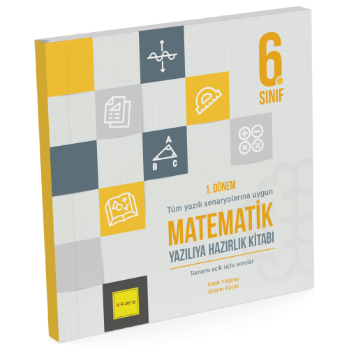 Kare Yayınları 6. Sınıf 1. Dönem Matematik Yazılıya Hazırlık Kitabı