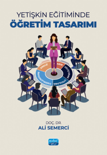 Eğitim, - Nobel Akademi - Yetişkin Eğitiminde Öğretim Tasarımı