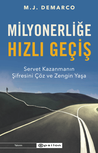 İnsan ve Toplum,Kişisel Gelişim, - Epsilon Yayınları - Milyonerliğe Hı