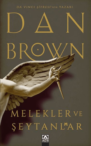 Roman - Melekler ve Şeytanlar - Dan Brown - Altın Kitaplar