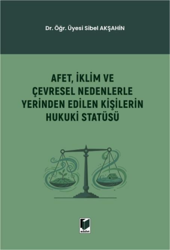 - Adalet Yayınevi - Afet, İklim ve Çevresel Nedenlerle Yerinden Edilen