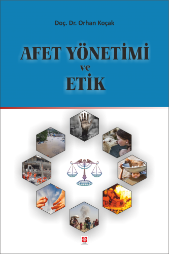 Afet Yönetimi ve Etik