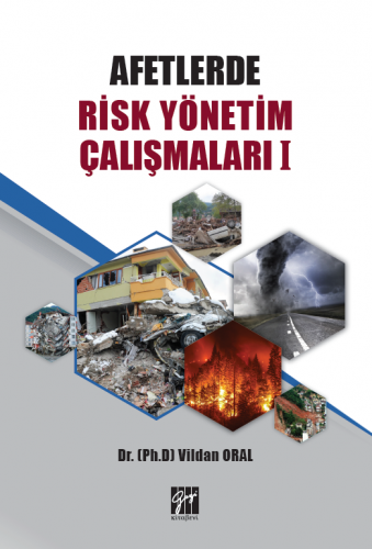 Afetlerde Risk Yönetim Çalışmaları I