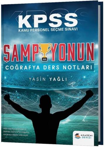 Akademi Denizi KPSS Şampiyonun Coğrafya Ders Notları Yasin Yağlı