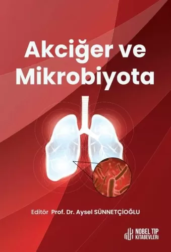 Akciğer ve Mikrobiyata Aysel Sünnetçioğlu