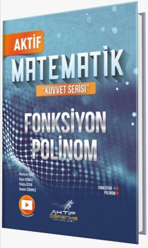Aktif Öğrenme Yayınları Matematik Fonksiyon ve Polinom Mehmet Koç