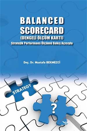 Balanced Scorecard Dengeli Ölçüm Kartı
