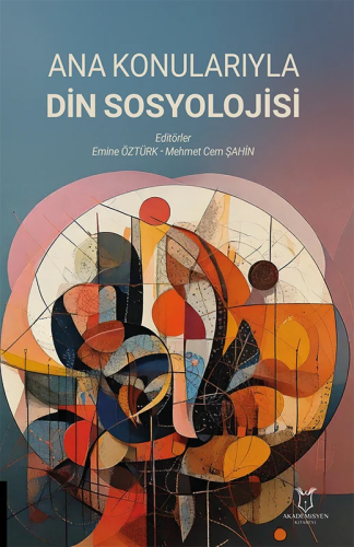 - Akademisyen Kitabevi - Ana Konularıyla Din Sosyolojisi