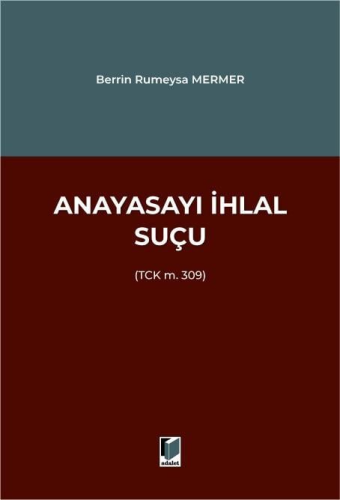 Anayasayı İhlal Suçu