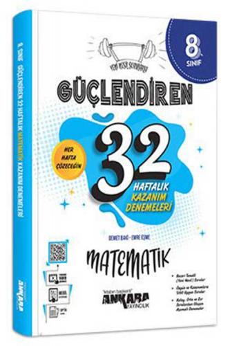 Ankara Yayıncılık 8. Sınıf Matematik Güçlendiren 32 Haftalık Kazanım D