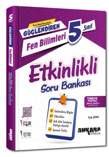 Ankara Yayıncılık 5.Sınıf Güçlendiren Fen Bilimleri Etkinlikli Soru Bankası