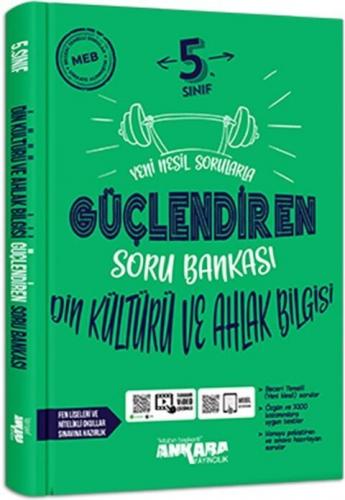 Ankara Yayıncılık 5. Sınıf Güçlendiren Din Kültürü ve Ahlak Bilgisi So