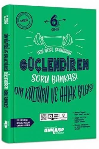 ​Ankara Yayıncılık 6. Sınıf Din Kültürü ve Ahlak Bilgisi Güçlendiren S