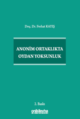 Anonim Ortaklıkta Oydan Yoksunluk
