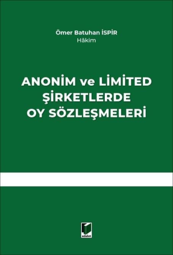 Anonim ve Limited Şirketlerde Oy Sözleşmeleri