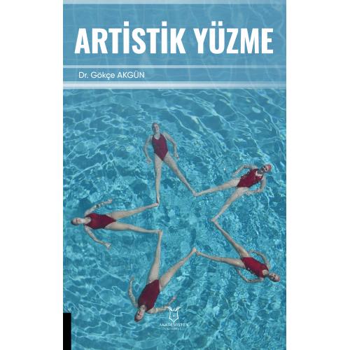 Artistik Yüzme Gökçe Akgün