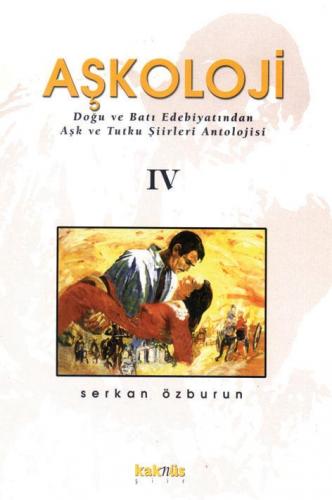 Aşkoloji 4. Cilt Serkan Özburun
