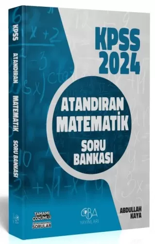 CBA Yayınları 2024 KPSS Matematik Atandıran Soru Bankası Çözümlü Abdul