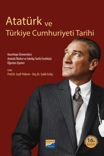 Üniversite Ders Kitapları, - Siyasal Kitabevi - Atatürk ve Türkiye Cum