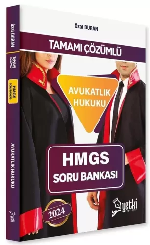 Yetki Yayınları 2024 HMGS Avukatlık Hukuku Soru Bankası Özal Duran