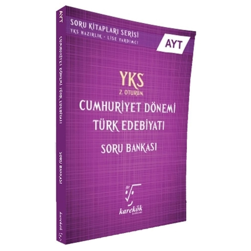 Karekök Yayınları AYT Cumhuriyet Dönemi Türk Edebiyatı Soru Bankası Ko