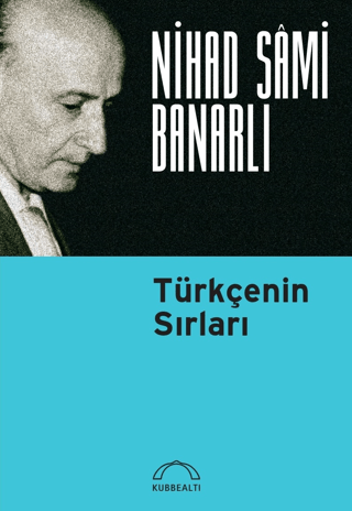 Edebiyat,Araştırma - İnceleme, - Kubbealtı Neşriyat - Türkçe'nin Sırla