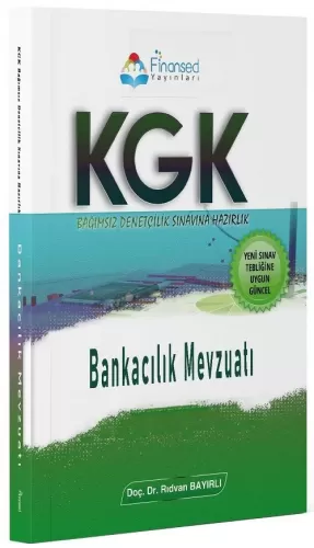 Finansed Yayınları KGK Bankacılık Mevzuatı Rıdvan Bayırlı
