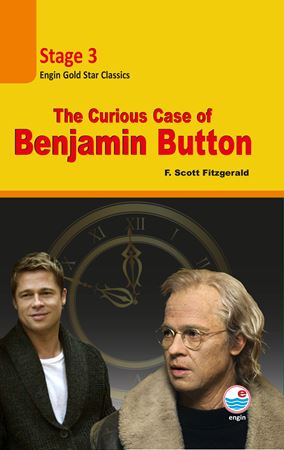 The Curious Case of Benjamin Button (CD’li) F. Scott Fitzgerald